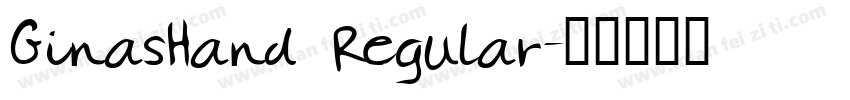 GinasHand Regular字体转换